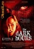 THE DARK HOURS 2005 DVD FILM THRILLER