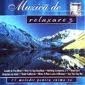 MUZICA DE RELAXARE vol.3 (CD) SIGILAT!!!
