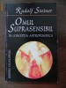 Rudolf Steiner / Omul suprasensibil