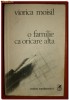 Viorica Moisil - O familie ca oricare alta, memorialistica