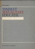 Tineret Sexualitate Educatie