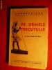 C.ARGETOIANU- PE URMELE TRECUTULUI ( in Egipt)1941