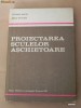 stefanuta enache belousov proiectarea sculelor aschietoare