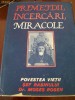 PRIMEJDII,INCERCARI,MIRACOLE  DR.MOSES  ROSEN