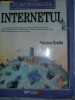 Cum functioneaza INTERNETUL  -Preston Gralla