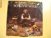 Jethro Tull  - Songs Frrom The  Wood
