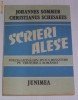Poezie latina din epoca Renasterii pe teritoriul Romaniei - Scrieri Alese (Johannes Sommer, Christianus Schesaeus)