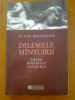 DILEMELE MINTUIRII - ALAIN BESANCON - CRIZA BISERICII CATOLICE