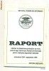 Raport referitor la indeplinirea atributiilor ce revin, potrivit legii, Serviciul Roman de Informatii, pentru realizarea sigurantei nationale