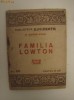 FAMILIA LOWTON - H. SANIELEVICI - BIBLIOTECA DIMINEATA FAMILIA LOWTON - H. SANIELEVICI - BIBLIOTECA DIMINEATA