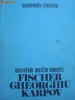 SECRETELE MARILOR MAESTRI FISCHER GHEORGHIU KARPOV de CONSTANTIN STEFANIU