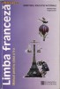 LIMBA FRANCEZA - MANUAL PT CLS A V A  LIMBA 1 de MARIANA POPA ED. HUMANITAS