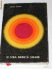 GEORGE GAMOW - O STEA NUMITA SOARE