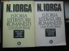 Istoria Literaturii Romane Contemporane  -  N. Iorga  ( NR 654 )