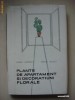 EUGEN SADOFSKY* AMELIA MILITIU - PLANTE DE APARTAMENT SI DECORATIUNI FLORALE