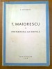 E. LOVINESCU - T. MAIORESCU SI POSTERITATEA LUI CRITICA (1943)