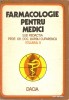 FARMACOLOGIE PENTRU MEDICI - redactat sub redactia prof. dr. doc. Barbu Cupanescu (volumul II) (Transport gratuit la plata in avans)