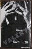 SECOLUL 20 - Valery (7-12/1995) - Paul Valery la vitalite d'une carriere posthume 1945-1995