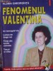 FENOMENUL VALENTINA