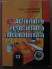 Bogdan Ghilic-Micu - Activitatile in societatea informationala