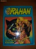 RAHAN , INVICIBILUL RAHAN NR 22 , ESTE NOU NOUT .