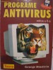 Programe antivirus. Editia a II-a