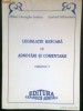 Legislatie Bancara cu Adnotari si Comentarii -Vol. 1 - MIHAI GHEORGHE IONESCU -IANFRED SILBERSTEIN (1997)