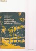 TEHNICA CULTURILOR SILVICE - APLICAREA TRATAMENTELOR - C.ACHIMESCU;C.NITESCU;V.POPESCU