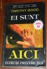TIMOTHY GOOD - EI SUNT AICI. VOL 2 - INTRUSII PRINTRE NOI