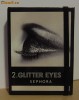 Trusa make-up Sephora Glitter Eyes