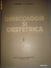 I. NEGRUT, O. RUSU - GINECOLOGIE SI OBSTETRICA VOL. 1