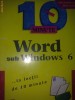 Word sub Windows 6 - in lectii de 10 minute