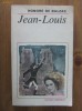 Honore de Balzac - Jean Louis