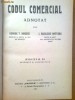 CODUL COMERCIAL ADNOTAT DE GEORGE T. IONESCU, I. VASILESCU NOTTARA (1927)