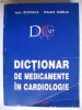 I. BOSTACA, E. DABIJA - DICTIONAR DE MEDICAMENTE IN CARDIOLOGIE {1996}