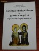 IEROMONAH GABRIEL BUNGE - PARINTELE DUHOVNICESC SI GNOZA CRESTINA DUPA AVVA EVAGRIE PONTICUL
