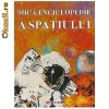 Mica enciclopedie a spatiului