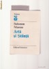 ARTA SI STIINTA - SOLOMON MARCUS ARTA SI STIINTA - SOLOMON MARCUS