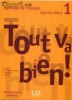 TOUT VA BIEN! 1 editura cle international