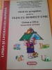 Pregatire teza cu subiect unic clasa a VII-a semestrul 2