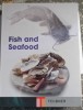 Fish and Seafood, (Metode de curatare, taiere, preparare a pestelui), sigilata in tzipla - autor: Christian Teubner, HiperOkazie!