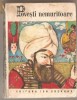 (C1099) POVESTI NEMURITOARE, EDITURA ION CREANGA, BUCURESTI, 1982, VOLUMUL 24