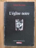 Anatol Baconsky - L'eglise noire