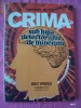 CRIMA SUB LUPA DETECTORULUI DE MINCIUNI - TUDOERL BUTOI . CRIMA SUB LUPA DETECTORULUI DE MINCIUNI - TUDOERL BUTOI .