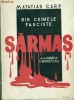 Din crimele fasciste - SARMAS - Matatias CARP Din crimele fasciste - SARMAS - Matatias CARP