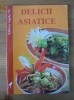 Delicii asiatice