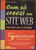 Cum sa creezi un site web folosind ceea ce stii deja