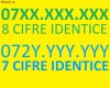 07XX.XXX.XXX numar aur/platina (8 cifre identice) si posibil 072Y.YYY.YYY (7 cifre identice)