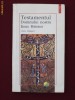 Testamentul Domnului nostru Iisus Hristos - 16349
