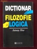 Antony Flew - Dictionar de filozofie logica - 16969